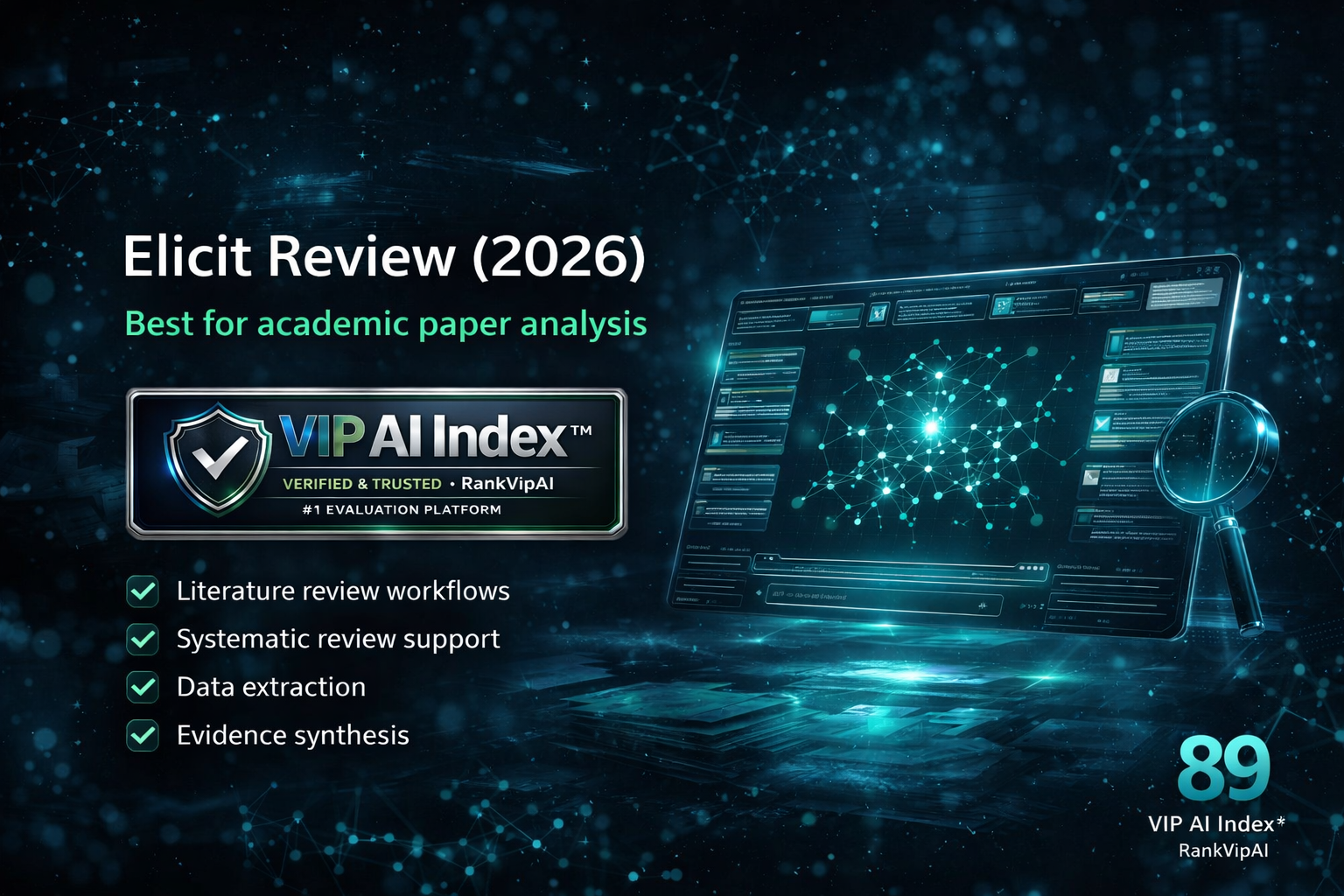 Elicit review featured image for RankVipAI showing the 89 VIP AI Index score and academic research workflow