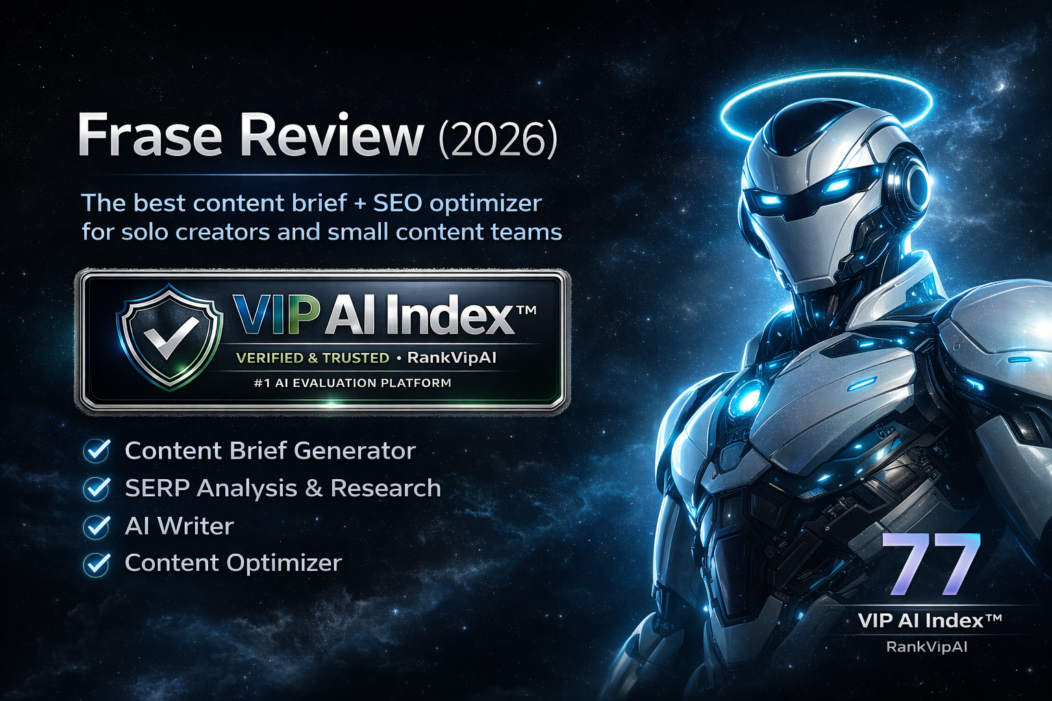 Frase Review featured image showing Frase as an AI SEO writing tool with VIP AI Index score by RankVipAI