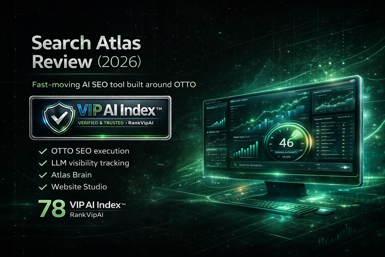 Search Atlas review featured image for RankVipAI showing the 78 VIP AI Index score and AI SEO automation platform interface